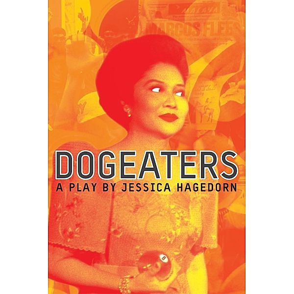 Dogeaters, Jessica Hagedorn