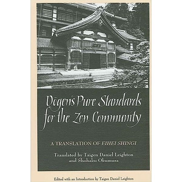 Dogen's Pure Standards for the Zen Community / SUNY series in Buddhist Studies