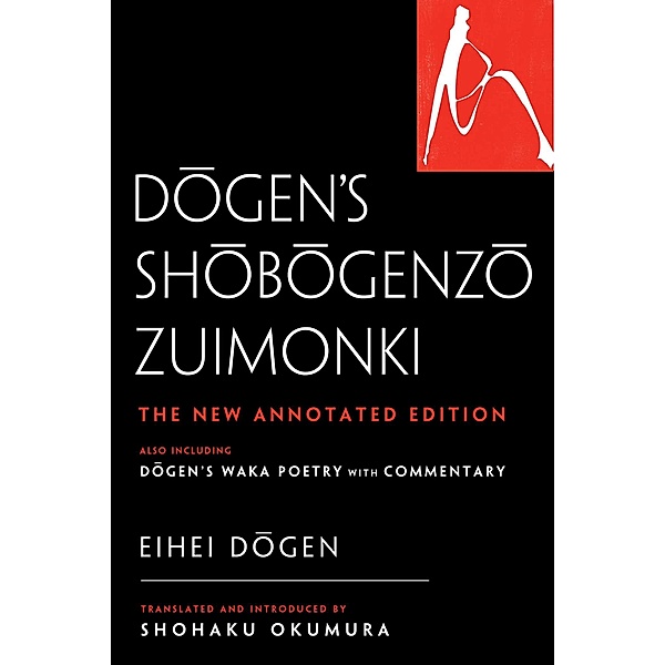 Dogen's Shobogenzo Zuimonki, Eihei Dogen