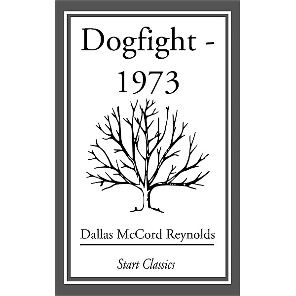 Dogfight - 1973, Dallas Mccord Reynolds