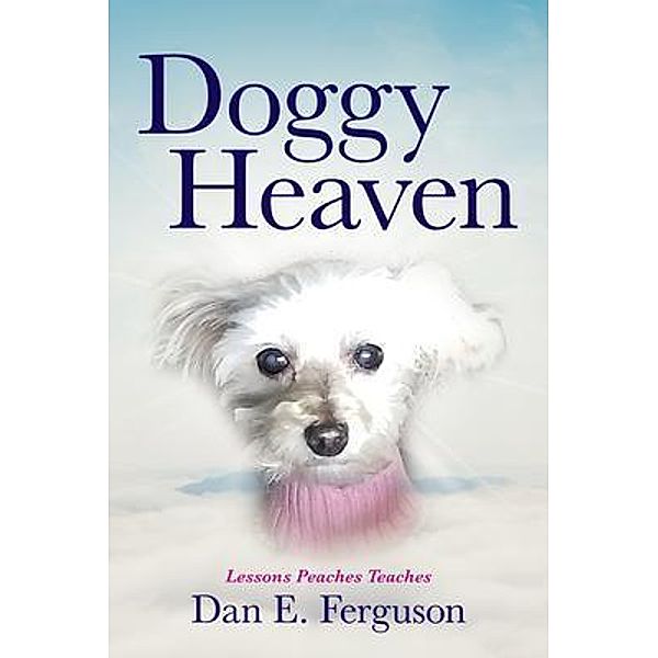 Doggy Heaven, Dan Ferguson