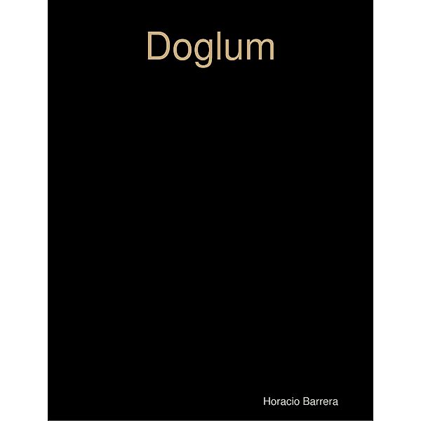 Doglum, Horacio Barrera