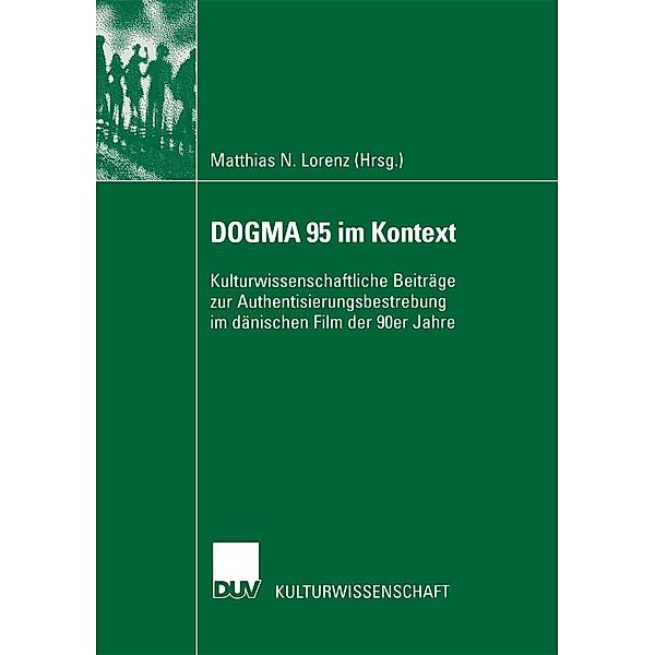 DOGMA 95 im Kontext / Verhandlung der Deutschen Gesellschaft Rheumatologie