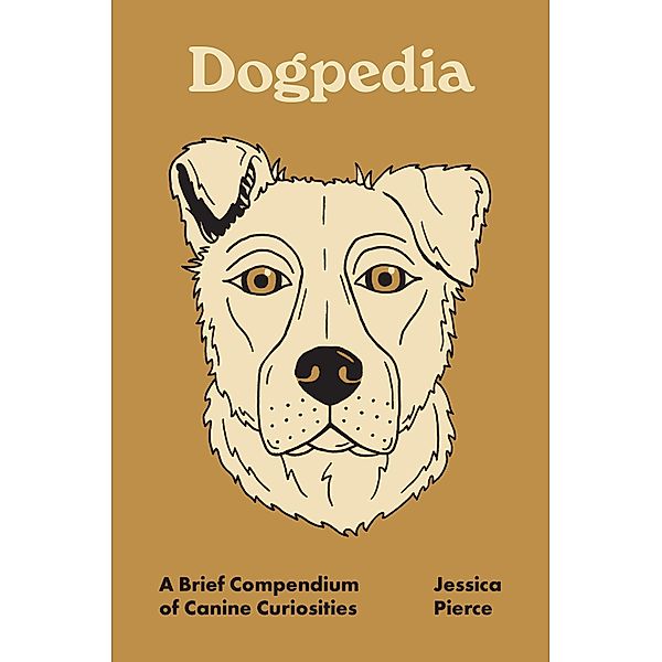 Dogpedia / Pedia Books Bd.14, Jessica Pierce
