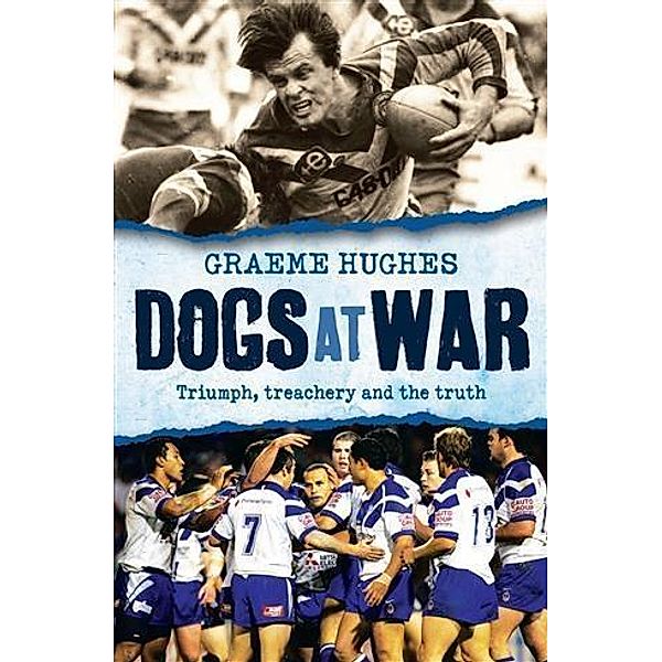 Dogs at War, Graeme Hughes