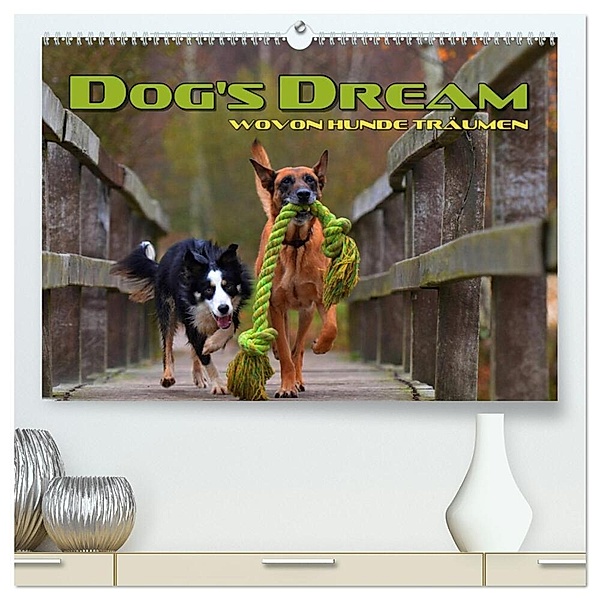 DOG'S DREAM - wovon Hunde träumen (hochwertiger Premium Wandkalender 2024 DIN A2 quer), Kunstdruck in Hochglanz, Renate Bleicher