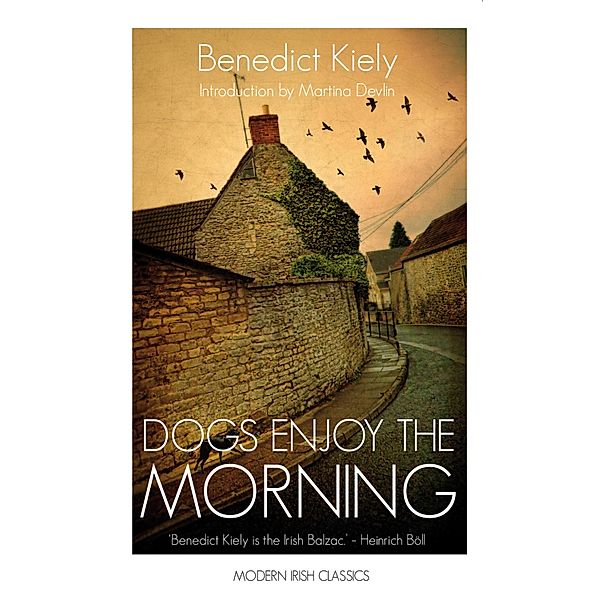 Dogs Enjoy the Morning, Benedict Kiely