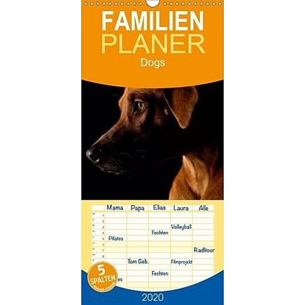 Dogs - Familienplaner hoch (Wandkalender 2020 , 21 cm x 45 cm, hoch), Nicole Noack