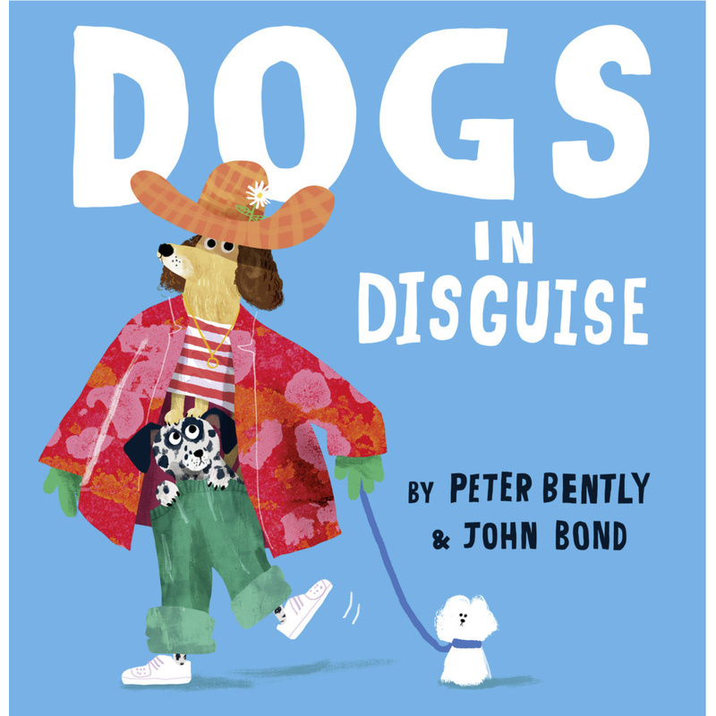 Image of Dogs In Disguise - Peter Bently, Kartoniert (TB)