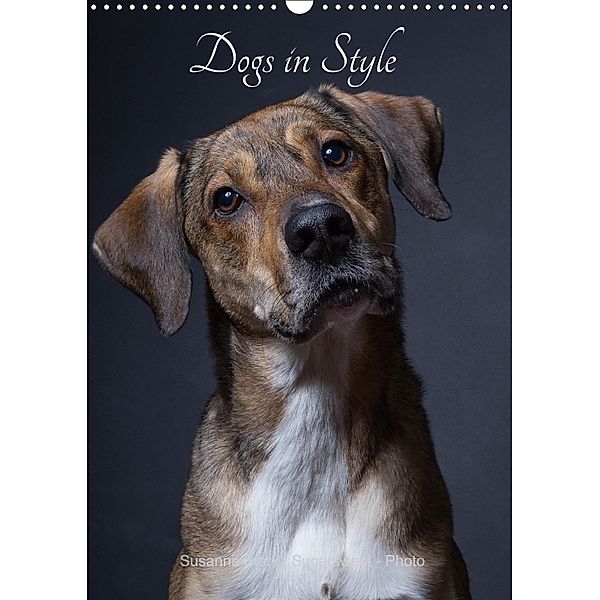Dogs in Style (Wall Calendar 2018 DIN A3 Portrait), Susanne Stark