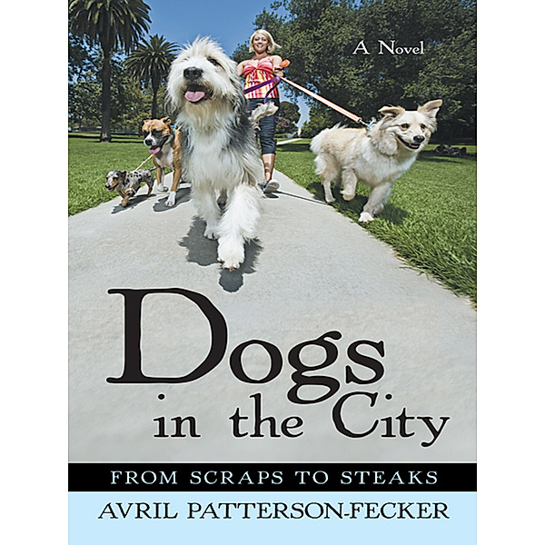 Dogs in the City, Avril Patterson-Fecker