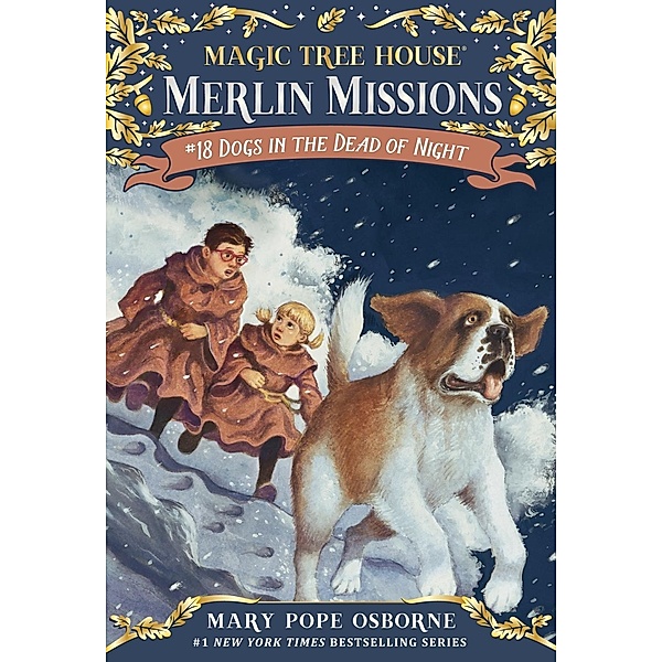 Dogs in the Dead of Night / Magic Tree House Merlin Mission Bd.18, Mary Pope Osborne