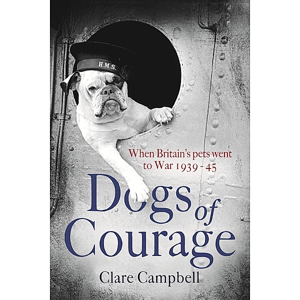Dogs of Courage, Clare Campbell, Christy Campbell