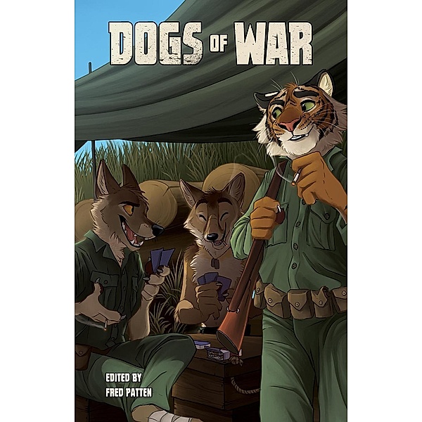 Dogs of War Volume 1, Mary E. Lowd, Ken MacGregor