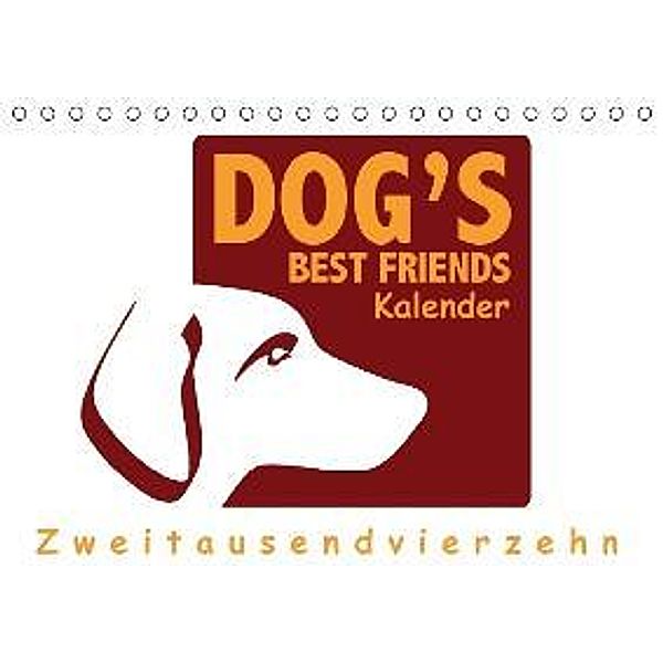 Dogsbestfriends Kalender 2016 (Tischkalender 2016 DIN A5 quer), Frederik Fuchs