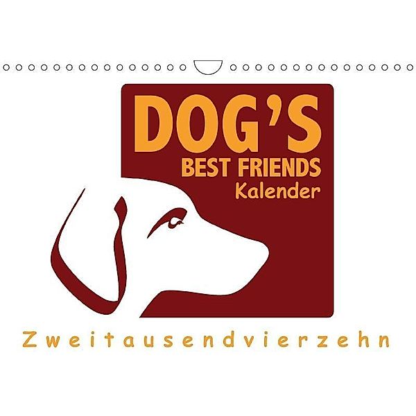 Dogsbestfriends Kalender 2017 (Wandkalender 2017 DIN A4 quer), Frederik Fuchs