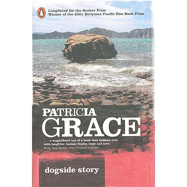 Dogside Story, Patricia Grace