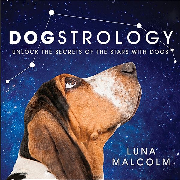 Dogstrology, Luna Malcolm