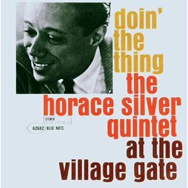 Doin' The Thing At The Village Gate (Rvg), Horace Silver