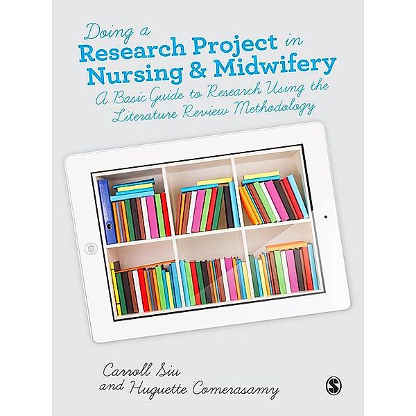 Doing a Research Project in Nursing and Midwifery