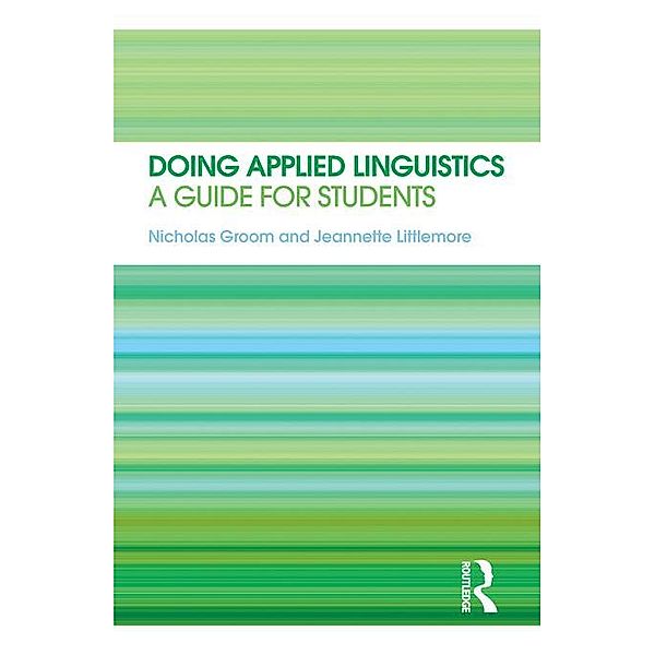 Doing Applied Linguistics, Nicholas Groom, Jeannette Littlemore