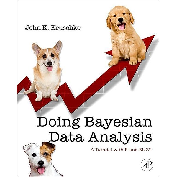 Doing Bayesian Data Analysis, John Kruschke