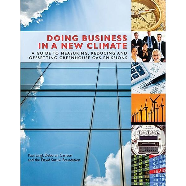 Doing Business in a New Climate, Morag Carter, Paul Lingl, Deborah Carlson