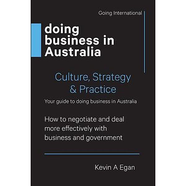 Doing Business in Australia, Kevin Egan