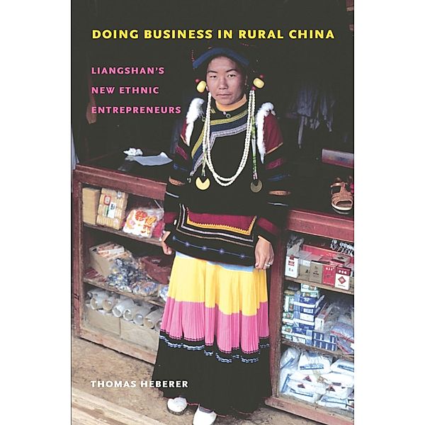 Doing Business in Rural China / Studies on Ethnic Groups in China, Thomas Heberer