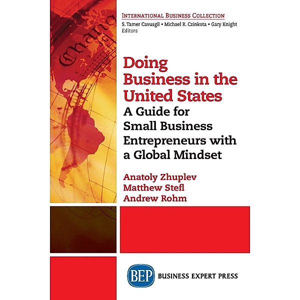 Doing Business in the United States, Anatoly Zhuplev, Matthew Stefl, Andrew Rohm