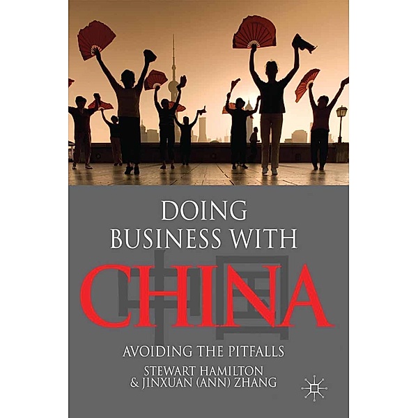 Doing Business With China, S. Hamilton, J. Zhang