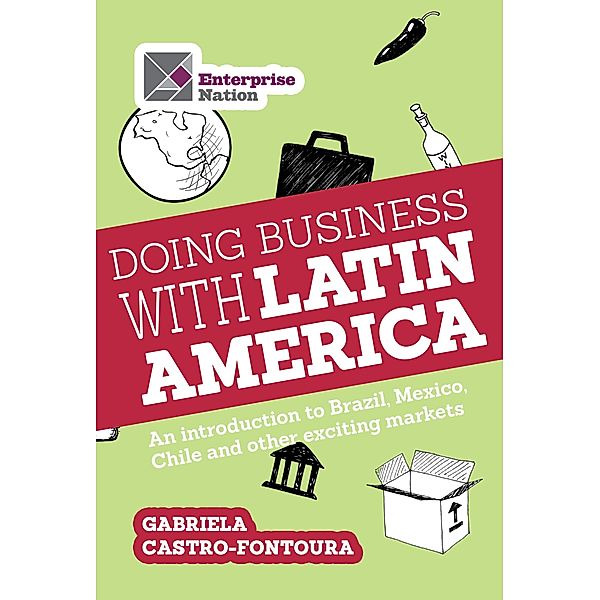 Doing business with Latin America, Castro-Fontoura Gabriela