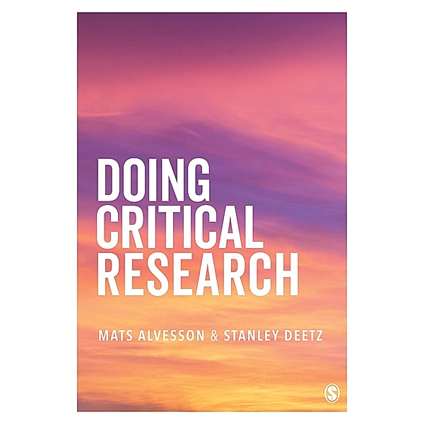 Doing Critical Research, Mats Alvesson, Stanley Deetz