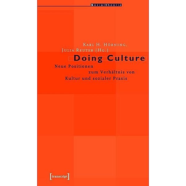 Doing Culture / Sozialtheorie