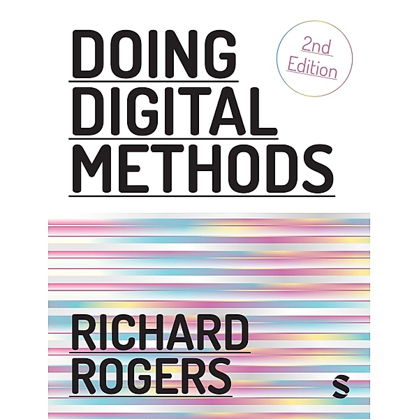 Doing Digital Methods, Richard Rogers