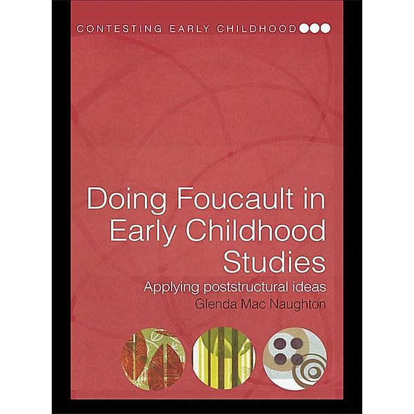 Doing Foucault in Early Childhood Studies, Glenda Mac Naughton