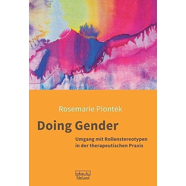 Doing Gender, Rosemarie Piontek