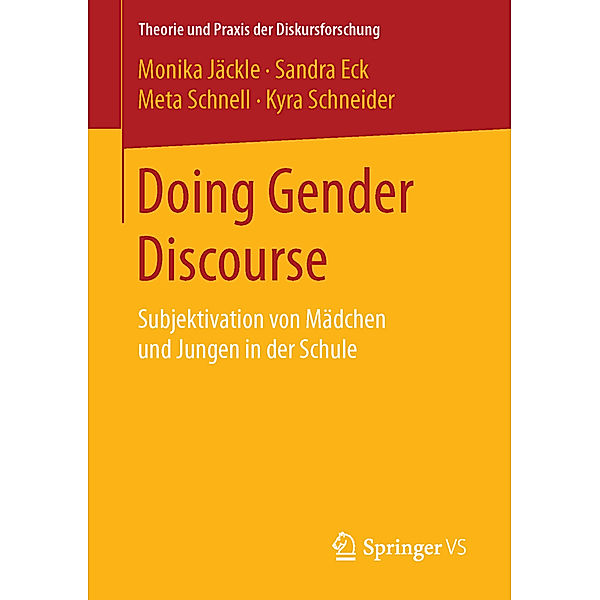 Doing Gender Discourse, Monika Jäckle, Sandra Eck, Meta Schnell, Kyra Schneider