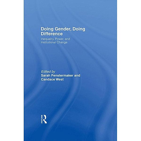 Doing Gender, Doing Difference