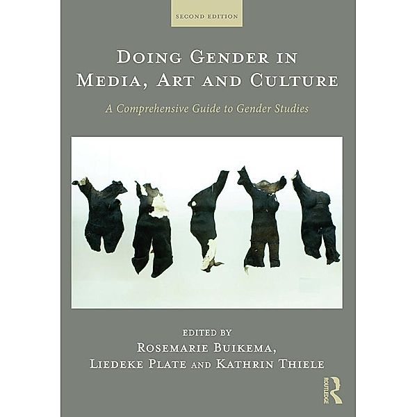 Doing Gender in Media, Art and Culture