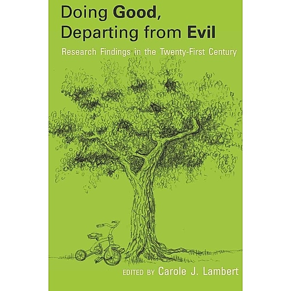 Doing Good, Departing from Evil