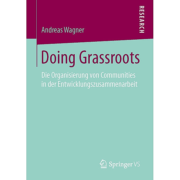 Doing Grassroots, Andreas Wagner