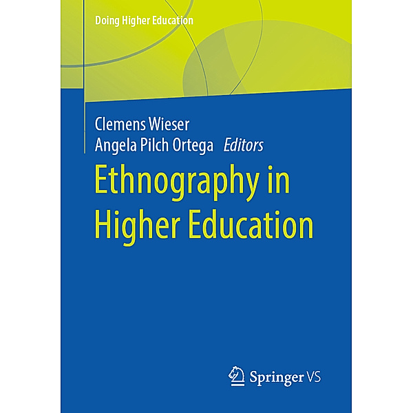Doing Higher Education / Ethnography in Higher Education