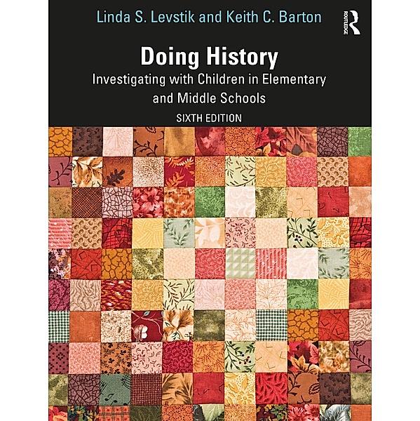 Doing History, Linda S. Levstik, Keith C. Barton