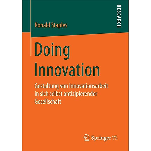 Doing Innovation, Ronald Staples