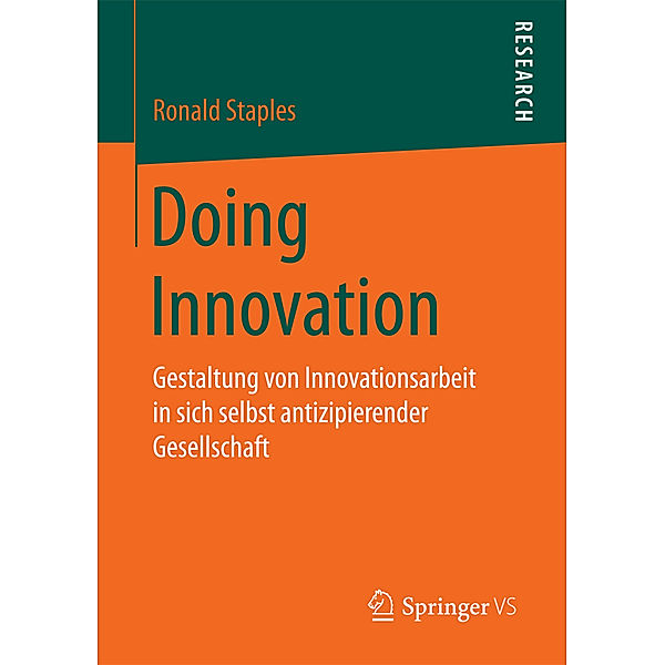 Doing Innovation, Ronald Staples