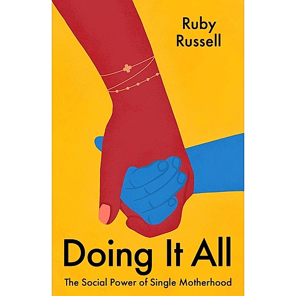 Doing It All, Ruby Russell