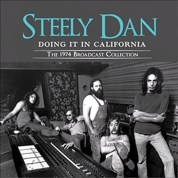 Doing It In California, Steely Dan