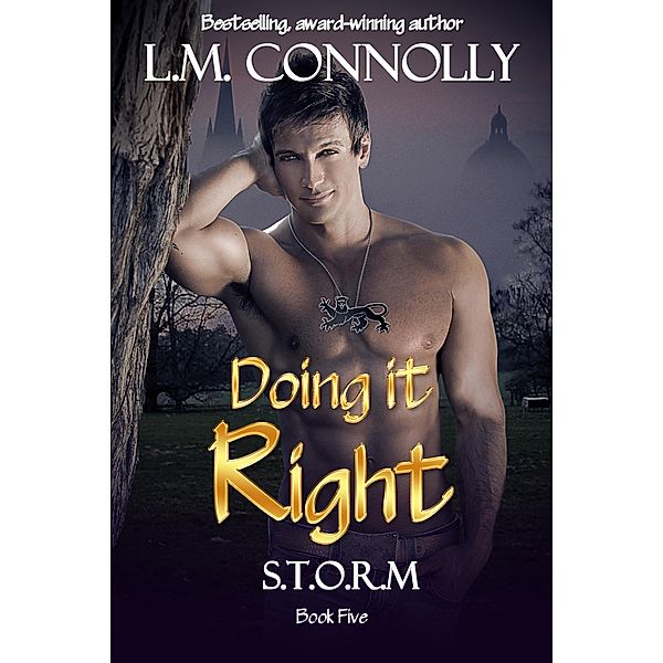 Doing It Right (STORM, #5) / STORM, L. M. Connolly