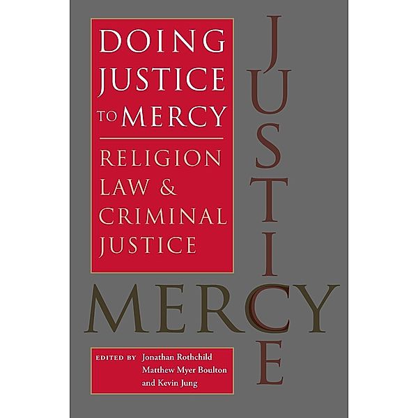 Doing Justice to Mercy / Studies in Religion and Culture